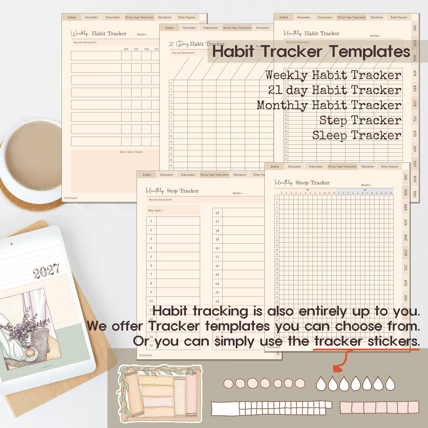 A collage of habit tracker templates and matching planner stickers arranged on a light background, with a tablet showing the year 2027 and a coffee cup. Text reads 'Habit Tracker Templates' and lists weekly, 21 day, monthly, step, and sleep trackers.